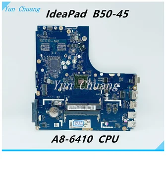 Lenovo Ideapad B50-45 Nešiojamas Plokštė ZAWBA/BB LA-B291P FRU:5B20G37254 5B20G37241 5B20G37214 Mainboard Su A8-6410 CPU
