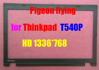 už Thinkpad T540P nešiojamas LCD bezel/Priekinės sienos HD 1336*768 FRU 04X5522 100%Originalus Aukščiausios kokybės